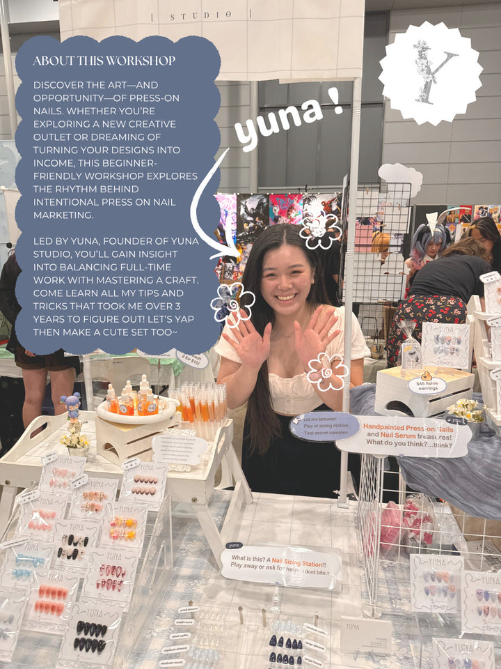 Pressed & Polished – How to Start Your Press-On Nail Business Workshop - 2 November 2025 (Sunday, 12:30–3:00 PM) By Yuna Studio
