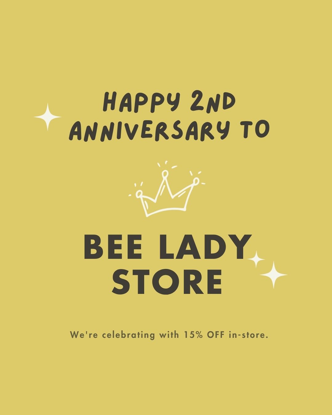 Bee Lady Store Turns 2 - Anniversary Party