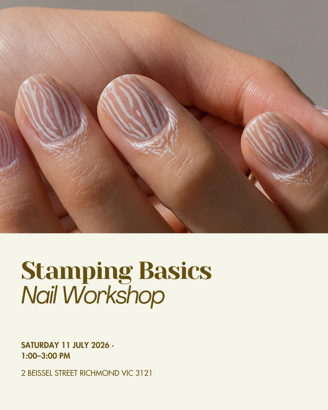 Stamping Basics Nail Workshop - Saturday 11 July 2026 · 1:00–3:00 PM