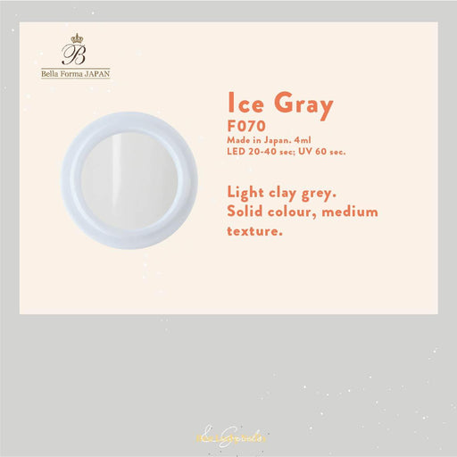 Bella Forma F070 - Ice Gray - Bee Lady nails & goods