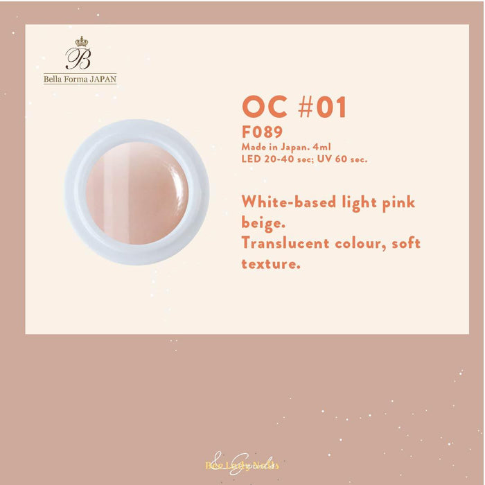 Bella Forma F089 - OC #01 (Translucent, soft texture) - Bee Lady nails & goods