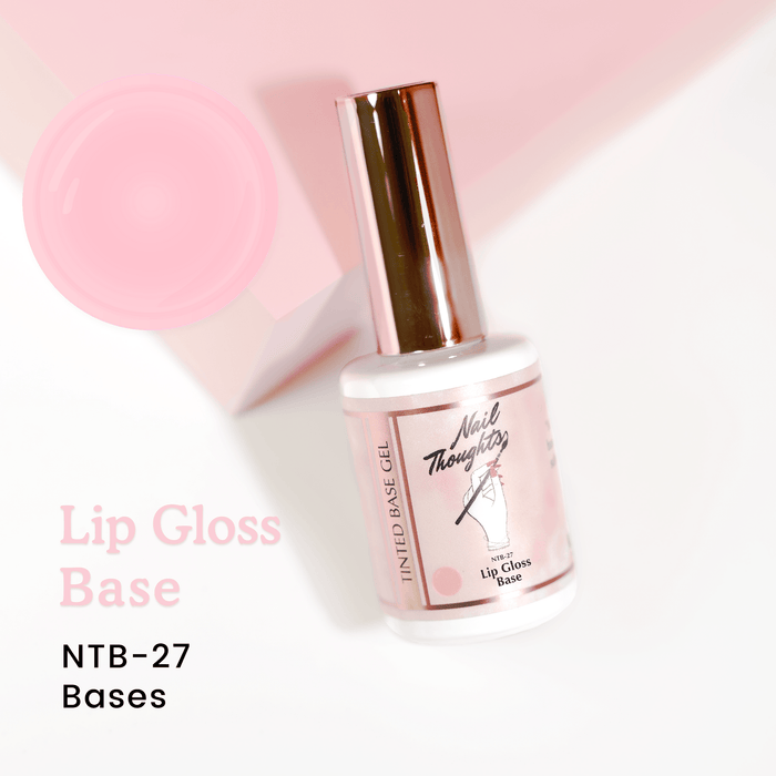 Nail Thoughts [NTB-27] Lip Gloss Tinted Base Gel in bottle - Bee Lady Nails & Goods