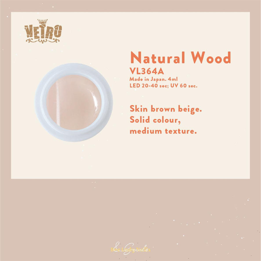 VETRO VL364A - Natural Wood - Bee Lady nails & goods