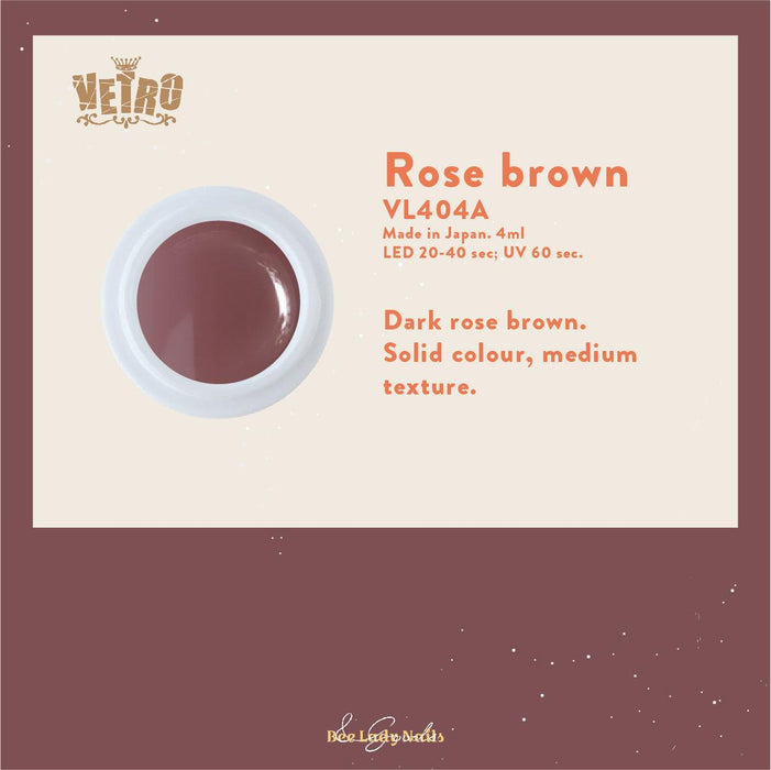 VETRO VL404A - Rose Brown - Bee Lady nails & goods