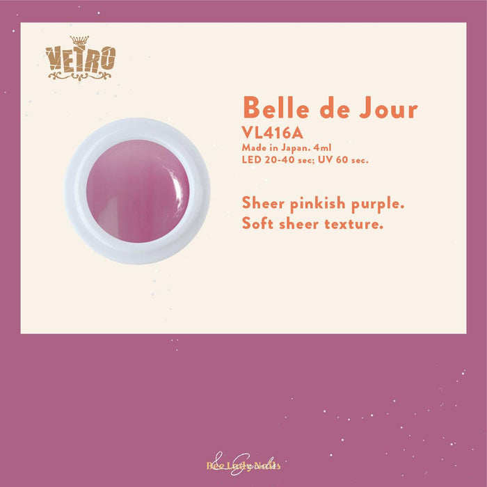 VETRO VL416A - Belle de Jour - Bee Lady nails & goods