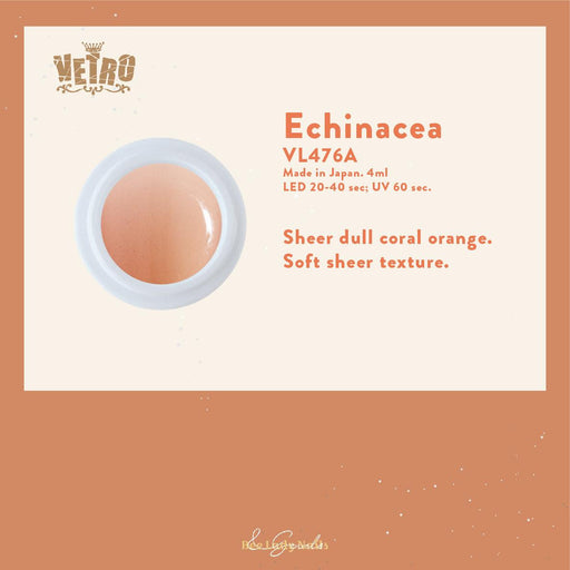 VETRO VL476A - Echinacea - Bee Lady nails & goods